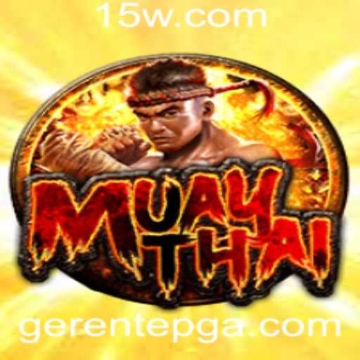 MuayThai: O Jogo dos Guerreiros Modernos